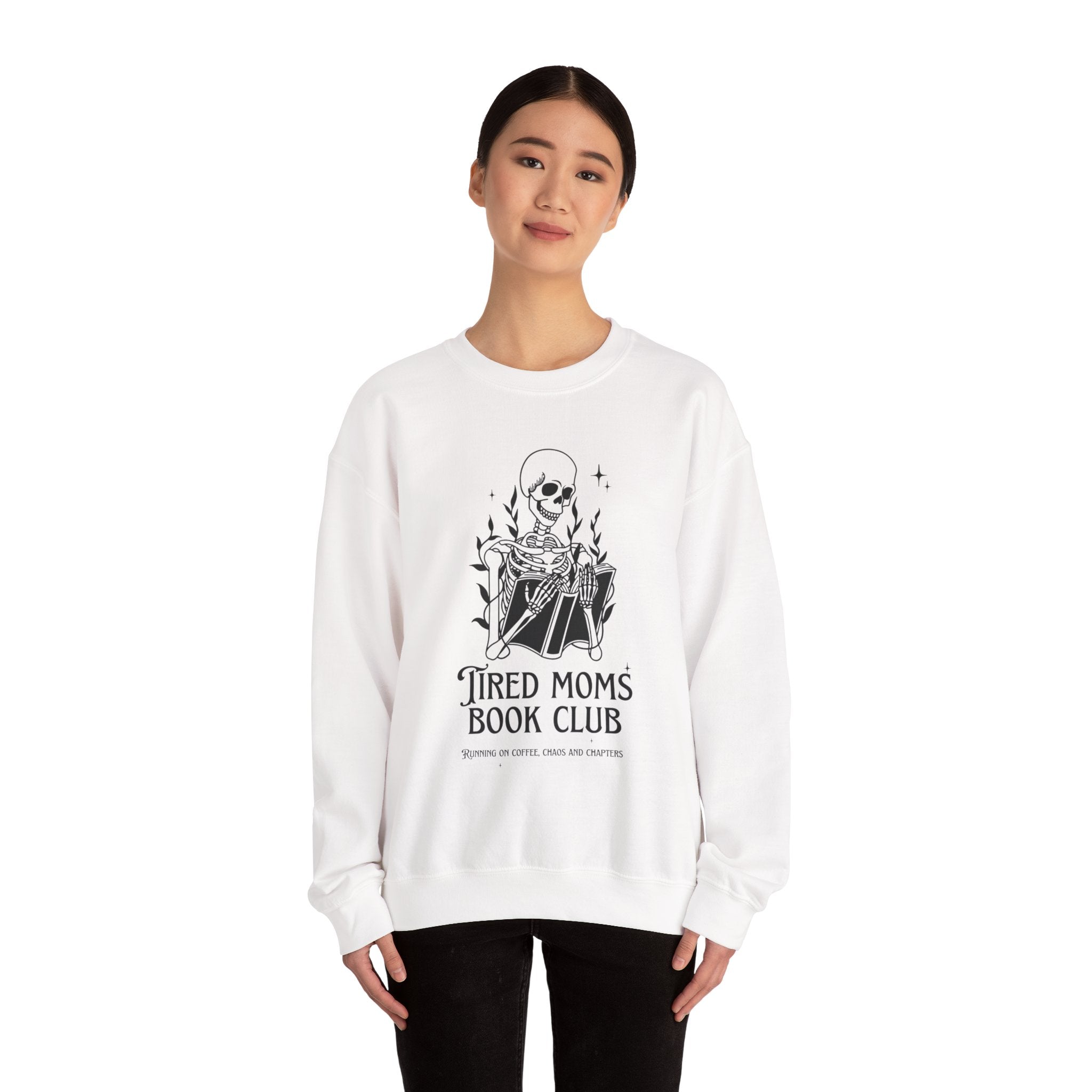 Tired Moms Book Club Sweatshirt