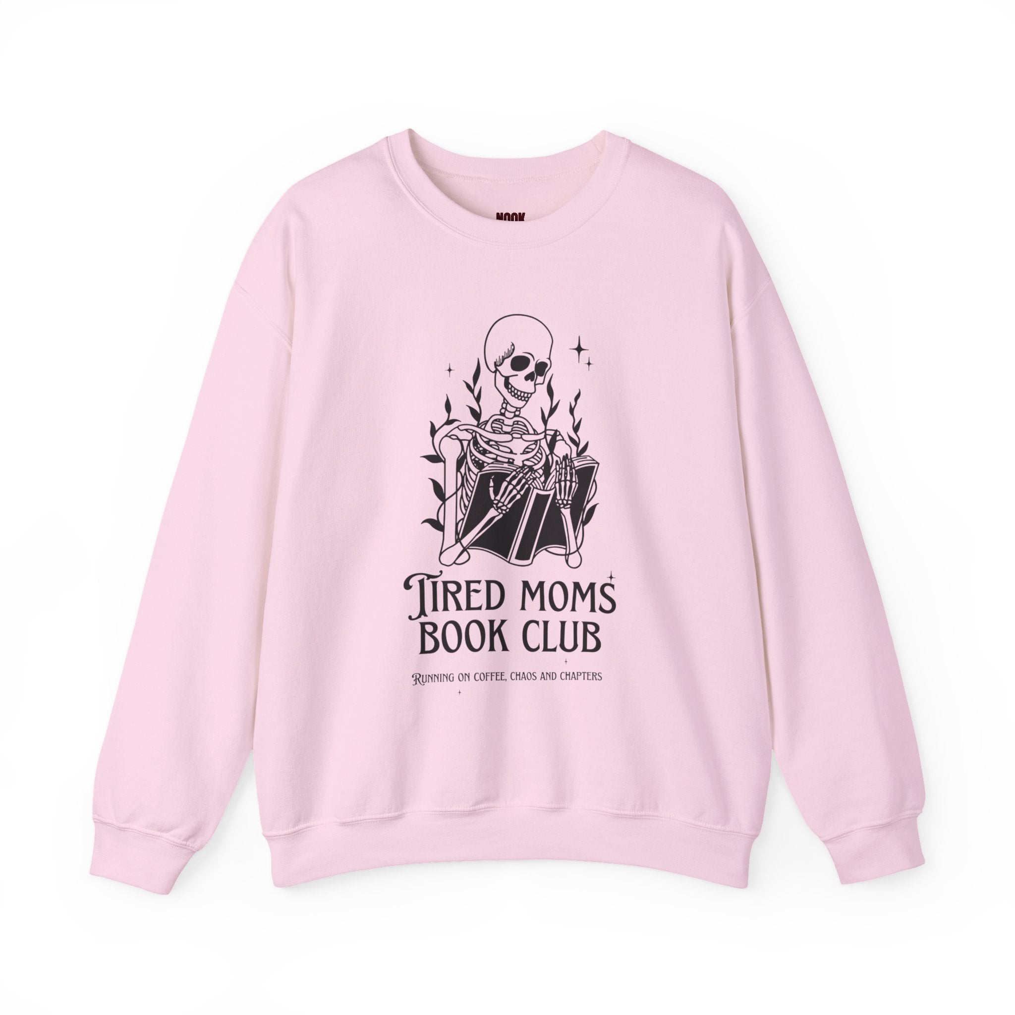 Tired Moms Book Club Sweatshirt