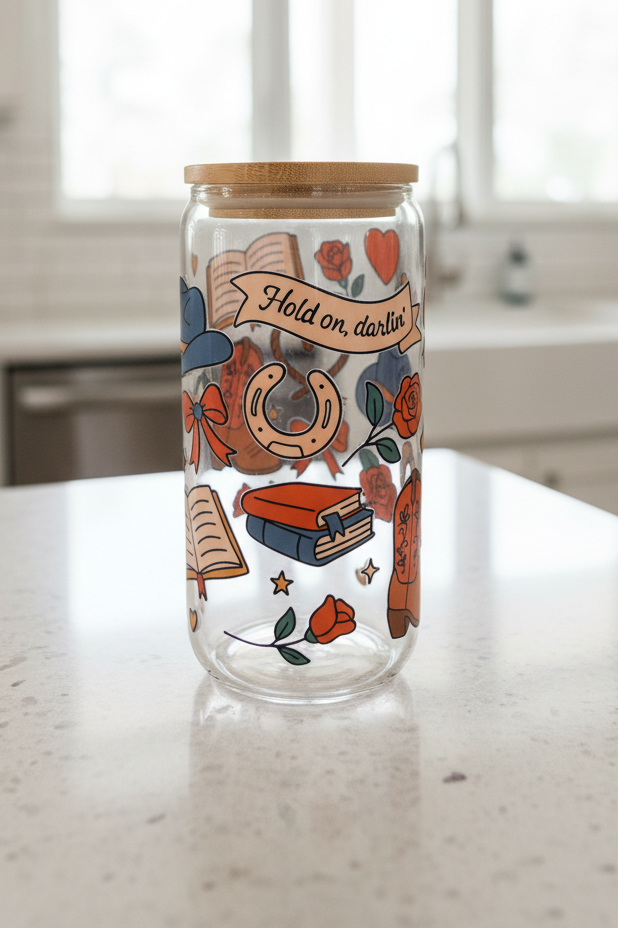 Hold on Darlin’ mug or tumbler