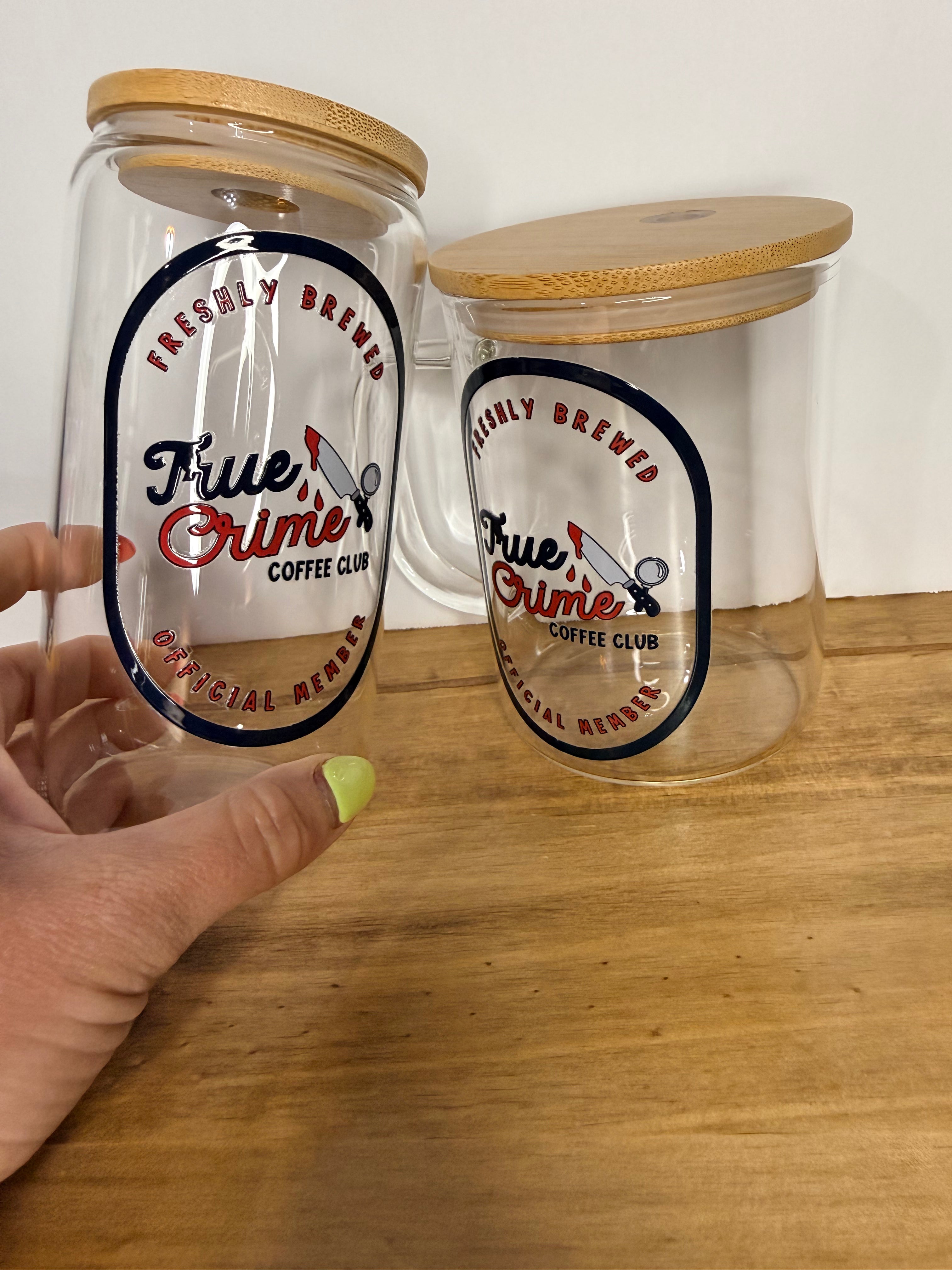 True Crime Coffee Club mug or tumbler