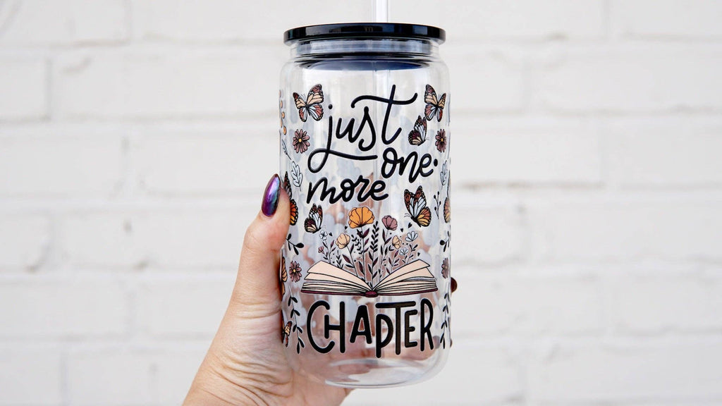 Just One More Chapter Clear Glass