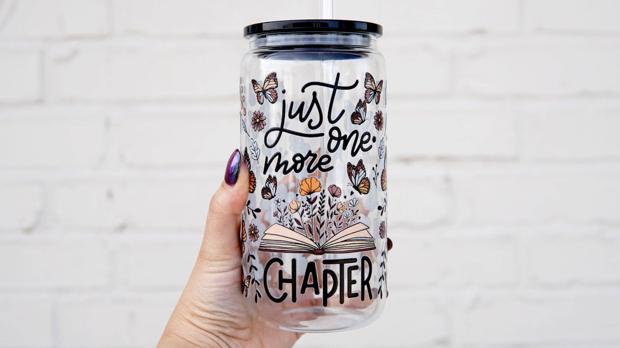 Just One More Chapter Clear Glass